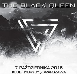 Bilety na koncert The Black Queen - 2 bilety w cenie 1 w Warszawie - 07-10-2016