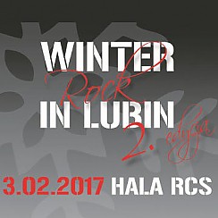 Bilety na koncert Winter Rock in Lubin 2017 - 03-02-2017
