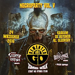 Bilety na koncert Necroparty vol. V: Zombie Walk, Demented Are Go, The Silver Shine, Outer Space w Krakowie - 24-09-2016