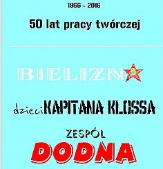 Bilety na koncert Dodna + Bielizna + Dzieci Kapitana Klossa w Szczecinie - 30-09-2016