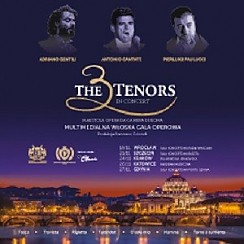 Bilety na koncert “The 3 Tenors” - mulimedialna włoska gala operowa w Gdyni - 27-11-2016