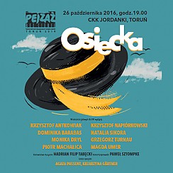 Bilety na koncert Pejzaż bez Ciebie - Agnieszka Osiecka w Toruniu - 26-10-2016