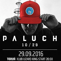 Bilety na koncert Paluch - Toruń, klub Lizard King - 29-09-2016