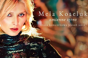 Bilety na koncert Mela Koteluk // Szczecin - 15-11-2016