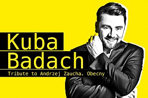 Bilety na koncert Kuba Badach Tribute to Andrzej Zaucha - Kuby Badach &quot;Tribute to Andrzej Zaucha&quot; w Gdyni - 27-09-2016