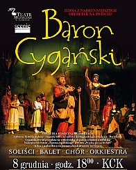 Bilety na koncert Baron cygański - JEDNA Z NAJSŁYNNIEJSZYCH OPERETEK NA ŚWIECIE ! w Kielcach - 08-12-2016