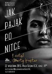 Bilety na koncert "JAK PAJĄK PO NITCE" - recital Marty Kostur, reż.: Marek Tercz w Kielcach - 22-09-2016