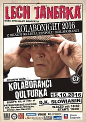 Bilety na koncert Kolabonight 2016 - 30-lecie Kolaborantów - Lech Janerka, Kolaboranci, Qulturka w Szczecinie - 15-10-2016