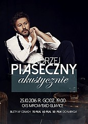 Bilety na koncert ANDRZEJ PIASECZNY AKUSTYCZNIE w Gliwicach - 25-10-2016