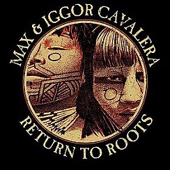 Bilety na koncert Maxx & Iggor Cavalera Return To Roots w Poznaniu - 24-11-2016