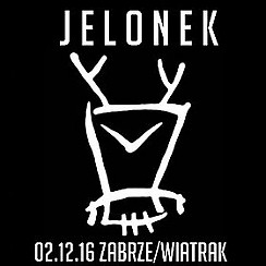 Bilety na koncert JELONEK w Zabrzu - 02-12-2016