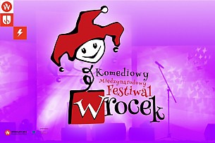 Bilety na Komediowy Międzynarodowy Festiwal WROCEK 2016 - Gala Komediowego Międzynarodowego Festiwalu WROCEK 2016