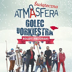 Bilety na koncert Świąteczna Atmasfera: Golec uOrkiestra - Kolędy i Pastorałki - Rabat ING w Łodzi - 20-01-2017