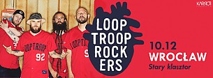 Bilety na koncert Looptroop Rockers we Wrocławiu - 10-12-2016