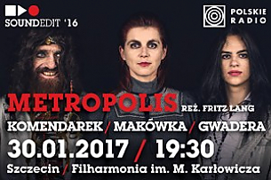 Bilety na koncert "Metropolis" w Szczecinie - 30-01-2017
