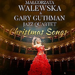 Bilety na koncert Małgorzata Walewska & Gary Guthman - "Christmas Songs" w Poznaniu - 19-12-2016