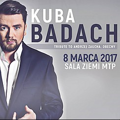 Bilety na koncert KUBA BADACH, TRIBUTE TO ANDRZEJ ZAUCHA. OBECNY w Poznaniu - 08-03-2017