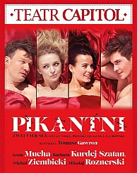 Bilety na spektakl Pikantni - Barbara KURDEJ-SZATAN, Anna MUCHA, Mikołaj ROZNERSKI, Michał ZIEMBICKI - Olsztyn - 13-02-2017