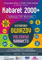 Bilety na kabaret 2000+ czyli wschodzące gwiazdy polskiego kabaretu - realizacja TVP ROZRYWKA w Krakowie - 19-12-2016