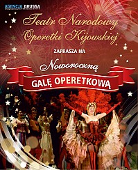 Bilety na koncert Teatr Narodowy Operetki Kijowskiej w programie &quot;Operetki czar&quot; - Noworoczna Gala   w Kaliszu - 07-01-2017