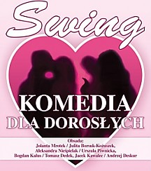 Bilety na spektakl Swing - komedia dla dorosłych - Warszawa - 11-02-2017