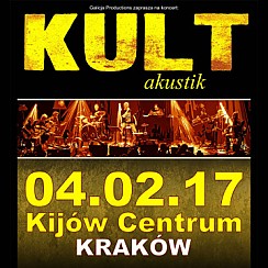 Bilety na koncert Kult Akustik w Krakowie - 04-02-2017