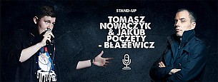 Bilety na kabaret Stand-Up  Factory - STAND-UP FACTORY / Tomasz Nowaczyk  i Jakub Poczęty-Błażewicz / w Bielsku-Białej - 29-01-2017
