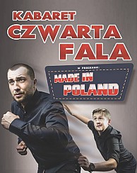Bilety na kabaret Czwarta Fala - Made In Poland w Dąbrowie Białostockiej - 05-02-2017