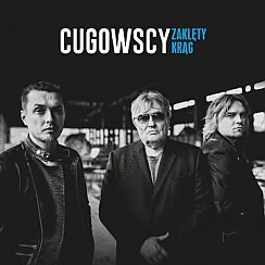 Bilety na koncert Cugowscy - Zaklęty Krąg w Krakowie - 10-03-2017