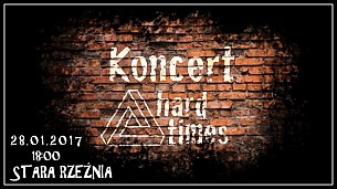 Bilety na koncert Hard Times w Szczecinie - 28-01-2017