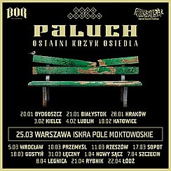 Bilety na koncert Paluch, Ostatni Krzyk Osiedla, Warszawa - 25-03-2017