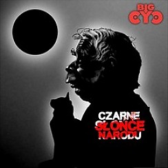 Bilety na koncert BIG CYC - CZARNE SŁOŃCE NARODU TOUR w Zabrzu - 10-02-2017