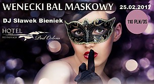 Bilety na koncert Magiczny Bal Maskowy - Zapraszamy gorąco na Bal Karnawałowy w magicznym klimacie pt. Wenecki Bal Maskowy! w Kartuzach - 25-02-2017