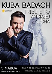 Bilety na koncert Kuba Badach Tribute to Andrzej Zaucha w Górze Kalwarii - 05-03-2017
