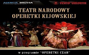 Bilety na koncert Teatr Narodowy Operetki Kijowskiej "Operetki czar" w Gdańsku - 29-03-2017