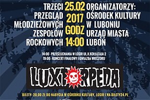 Bilety na koncert Zespołu LUXTORPEDA  w Luboniu - 25-02-2017