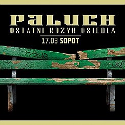 Bilety na koncert Paluch - Ostatni Krzyk Osiedla w Sopocie - 17-03-2017