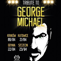 Bilety na koncert Tribute to George Michael w Szczecinie - 23-04-2017