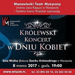 Bilety na koncert Królewski Koncert w Dniu Kobiet w Warszawie - 08-03-2017