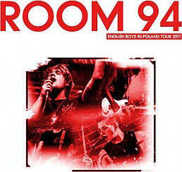 Bilety na koncert English Boys in Poland Tour: Room 94 w Chorzowie - 22-04-2017