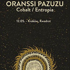 Bilety na koncert Oranssi Pazuzu, Cobalt, Entropia w Krakowie - 12-05-2017
