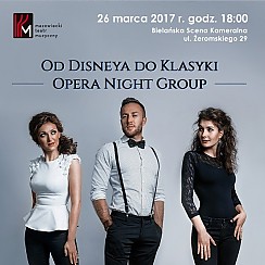Bilety na koncert Od Disneya do Klasyki - Opera Night Group  w Warszawie - 26-03-2017