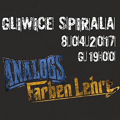 Bilety na koncert The Analogs, Farben Lehre w Gliwicach - 08-04-2017