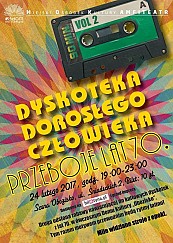 Bilety na koncert VOL. 2 - Dyskoteka dorosłego człowieka w Radomiu - 24-02-2017