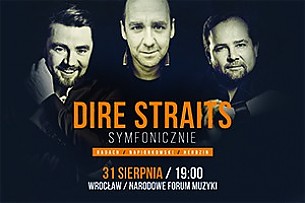 Bilety na koncert DIRE STRAITS SYMFONICZNIE: Badach, Napiórkowski, Herdzin // Wrocław - 31-08-2017