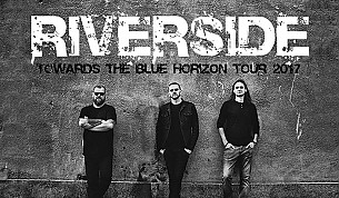 Bilety na koncert Riverside - TOWARDS THE BLUE HORIZON TOUR 2017 w Gdańsku - 21-04-2017