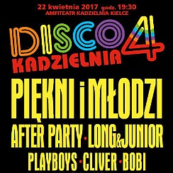 Bilety na koncert Disco Kadzielnia 4 w Kielcach - 22-04-2017
