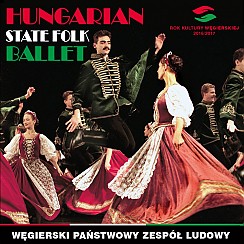 Bilety na spektakl Hungarian State Folk Ballet - Węgierski Państwowy Zespół Ludowy   - Sosnowiec - 18-10-2017
