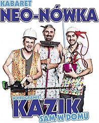 Bilety na kabaret Neo-Nówka - Kazik sam w domu - bydgoska premiera Nowego Programu w Bydgoszczy - 22-10-2017