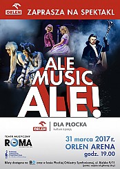 Bilety na koncert Ale Musicale w Płocku - 31-03-2017